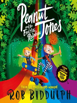 cover image of Peanut Jones and the End of the Rainbow